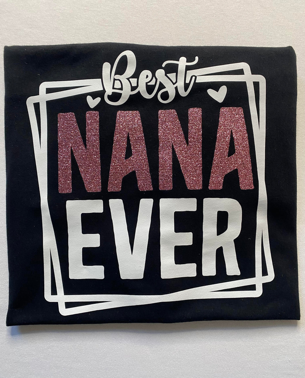 BEST NANA EVER Adult T-shirt